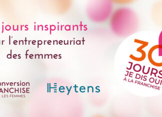 Heytens participe à la 4ème édition «30 jours, je dis oui à la franchise»