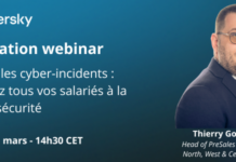 Kaspersky Webinar : Evitez les cyber-incidents, formez tous vos salariés à la cybersécurité