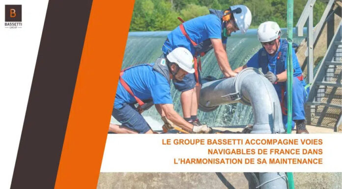 Le groupe Bassetti accompagne Voies navigables de France dans l’harmonisation de sa maintenance