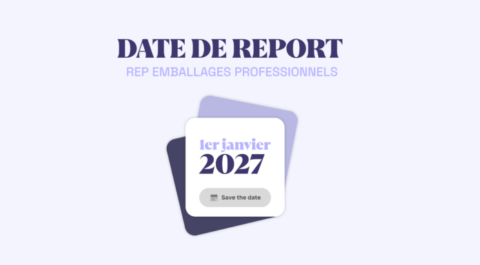 TWIICE : REP Emballages Professionnels, le rendez-vous est fixé au 1er janvier 2027